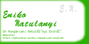 eniko matulanyi business card